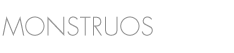 MONSTRUOS